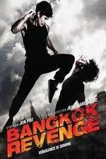 Watch Bangkok Revenge Gomovies