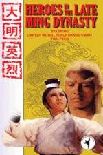 Watch Heroes in the Late Ming Dynasty Gomovies