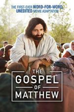 Watch The Gospel of Matthew Gomovies