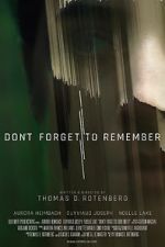 Watch Don\'t Forget to Remember Gomovies