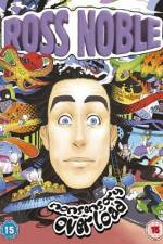 Watch Ross Noble Nonsensory Overload Gomovies