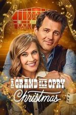 Watch A Grand Ole Opry Christmas Gomovies