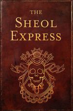Watch The Sheol Express (Short 2011) Gomovies