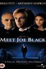 Watch Meet Joe Black Gomovies