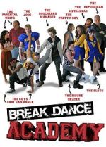 Watch Breakdance Academy Gomovies