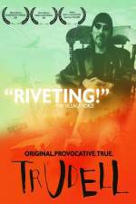 Watch Trudell Gomovies