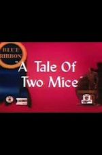 Watch Tale of Two Mice (Short 1945) Gomovies