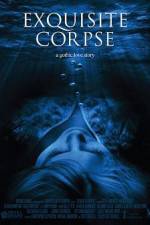 Watch Exquisite Corpse Gomovies