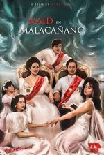Watch Maid in Malacaang Gomovies