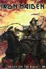 Watch Iron Maiden Death on the Road Gomovies