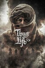 Watch Thug Life Gomovies123