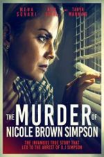 Watch The Murder of Nicole Brown Simpson Gomovies