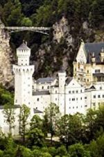 Watch The Fairytale Castles of King Ludwig II Gomovies