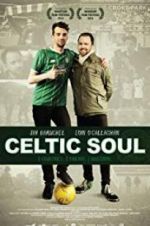 Watch Celtic Soul Gomovies