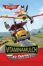 Watch Vitaminamulch: Air Spectacular Gomovies
