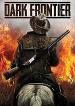 Watch Dark Frontier Gomovies