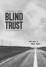 Watch Blind Trust Gomovies