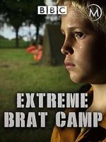 Watch True Stories: Extreme Brat Camp Gomovies