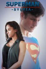 Watch Superman: Sylvia (Short 2017) Gomovies