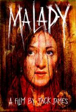Watch Malady Gomovies