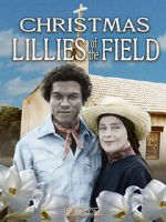 Watch Christmas Lilies of the Field Gomovies