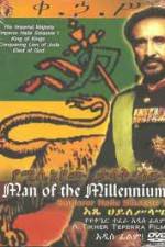 Watch Man of The Millennium - Emperor Haile Selassie I Gomovies
