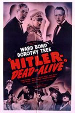 Watch Hitler--Dead or Alive Gomovies