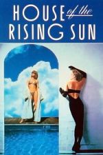 Watch House of the Rising Sun Gomovies123