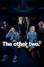 Watch The Other Two Gomovies