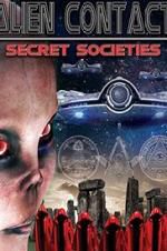 Watch Alien Contact: Secret Societies Gomovies