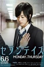 Watch Seven Days: Monday - Thursday Gomovies