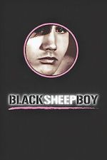 Watch Black Sheep Boy Gomovies