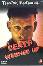 Watch Death Warmed Over Gomovies