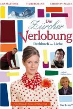 Watch Die Zrcher Verlobung - Drehbuch zur Liebe Gomovies