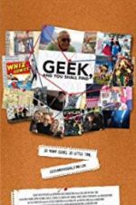 Watch Geek, and You Shall Find Gomovies