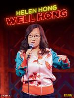 Watch Helen Hong: Well Hong (2022) (TV Special 2022) Gomovies