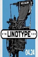 Watch Linotype The Film Gomovies