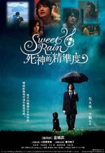 Watch Sweet Rain: Accuracy of Death Gomovies