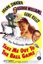 Watch Take Me Out to the Ball Game Gomovies