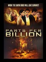 Watch Parts Per Billion Gomovies