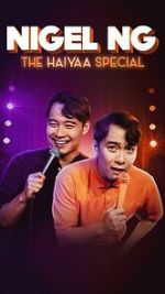 Watch Nigel Ng: The HAIYAA Special (TV Special 2023) Gomovies