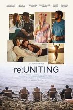 Watch Re: Uniting Gomovies