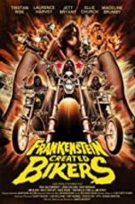 Watch Frankenstein Created Bikers Gomovies