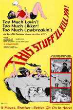 Watch This Stuff\'ll Kill Ya! Gomovies