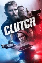 Watch Clutch Gomovies