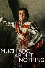 Watch Much Ado About Nothing Gomovies