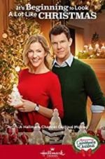 Watch It\'s Beginning to Look a Lot Like Christmas Gomovies