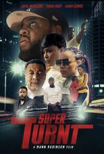 Watch Super Turnt Gomovies