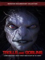 Watch Trolls and Goblins Gomovies