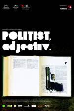 Watch Politist adjectiv Gomovies